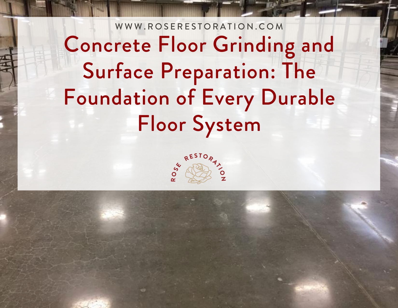 Concrete Floor Grinding and Surface Preparation The Foundation of Every Durable Floor System