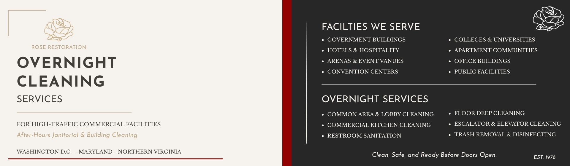 After hours janitorial and building cleaning for government buildings, office buildings, convention centers, colleges and universities and more. Services offered include common area and lobby cleaning, commercial kitchen cleaning, restroom sanitation, floor deep cleaning, escalator and elevator cleaning, and trash removal & disenfecting.
